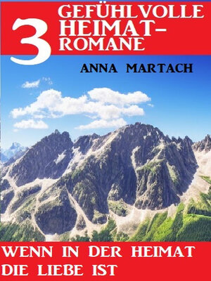 cover image of Wenn in der Heimat die Liebe ist